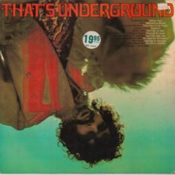 Various - That's Underground (The Rock Machine Turns You On) (G/G+) (Orange Multicolour Splatter)