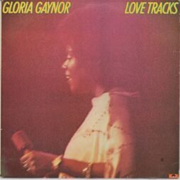 Gloria Gaynor - Love Tracks (G/G+)