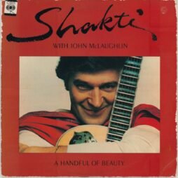Shakti With John McLaughlin - A Handful Of Beauty (G+/G)
