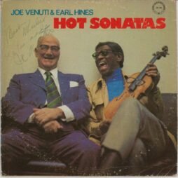 Joe Venuti & Earl Hines - Hot Sonatas (VG/G)