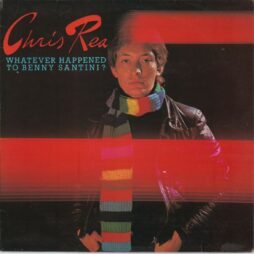 Chris Rea - Whatever Happened To Benny Santini? (G+)