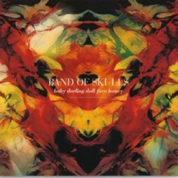 Band Of Skulls - Baby Darling Doll Face Honey (VG+)