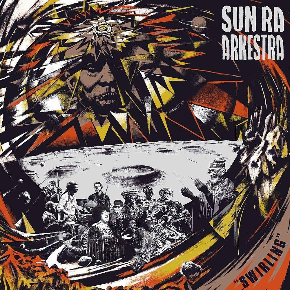 The Sun Ra Arkestra - Swirling (2LP)