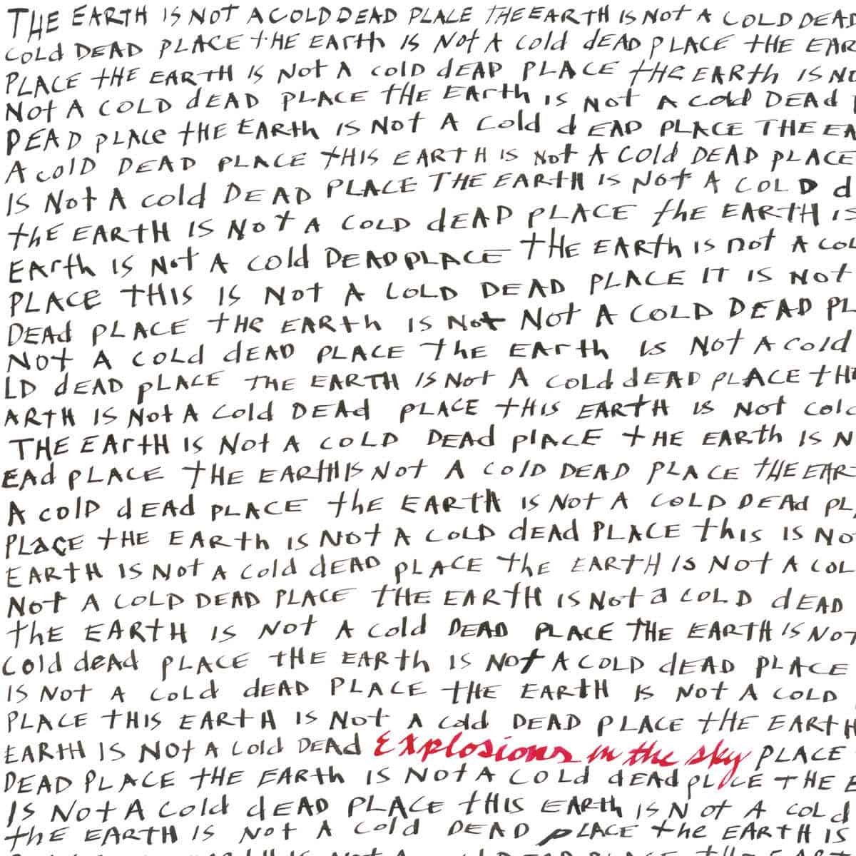 Explosions In The Sky - The Earth Is Not A Cold Dead Place (2LP) (Anniversary Edition) (Red Vinyl)