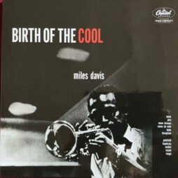 Miles Davis - Birth Of The Cool
