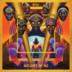 BCUC - Millions Of Us (Clear-Fire Coloured Vinyl)