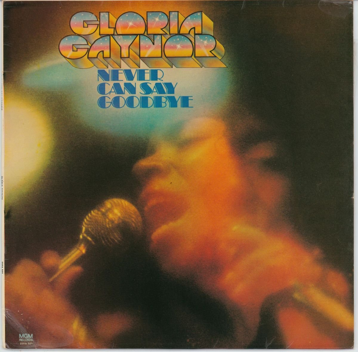 Gloria Gaynor - Never Can Say Goodbye (G/G+)