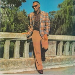 Ray Charles - Do I Ever Cross Your Mind (G+/VG)