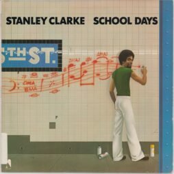 Stanley Clarke - School Days (VG+/VG)