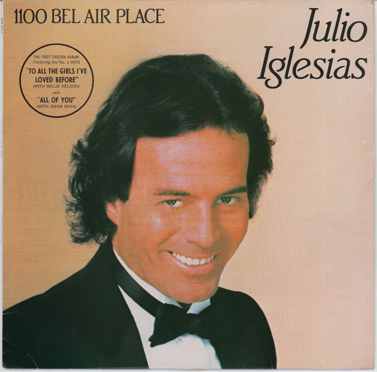 Julio Iglesias - 1100 Bel Air Place (G/VG)