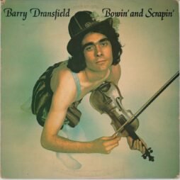 Barry Dransfield - Bowin' And Scrapin' (VG/G+)