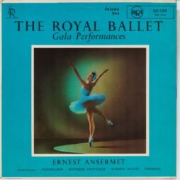 Ernest Ansermet - The Royal Ballet Gala Performances Volume One (G+)