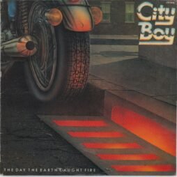 City Boy - The Day The Earth Caught Fire (VG+/G+)