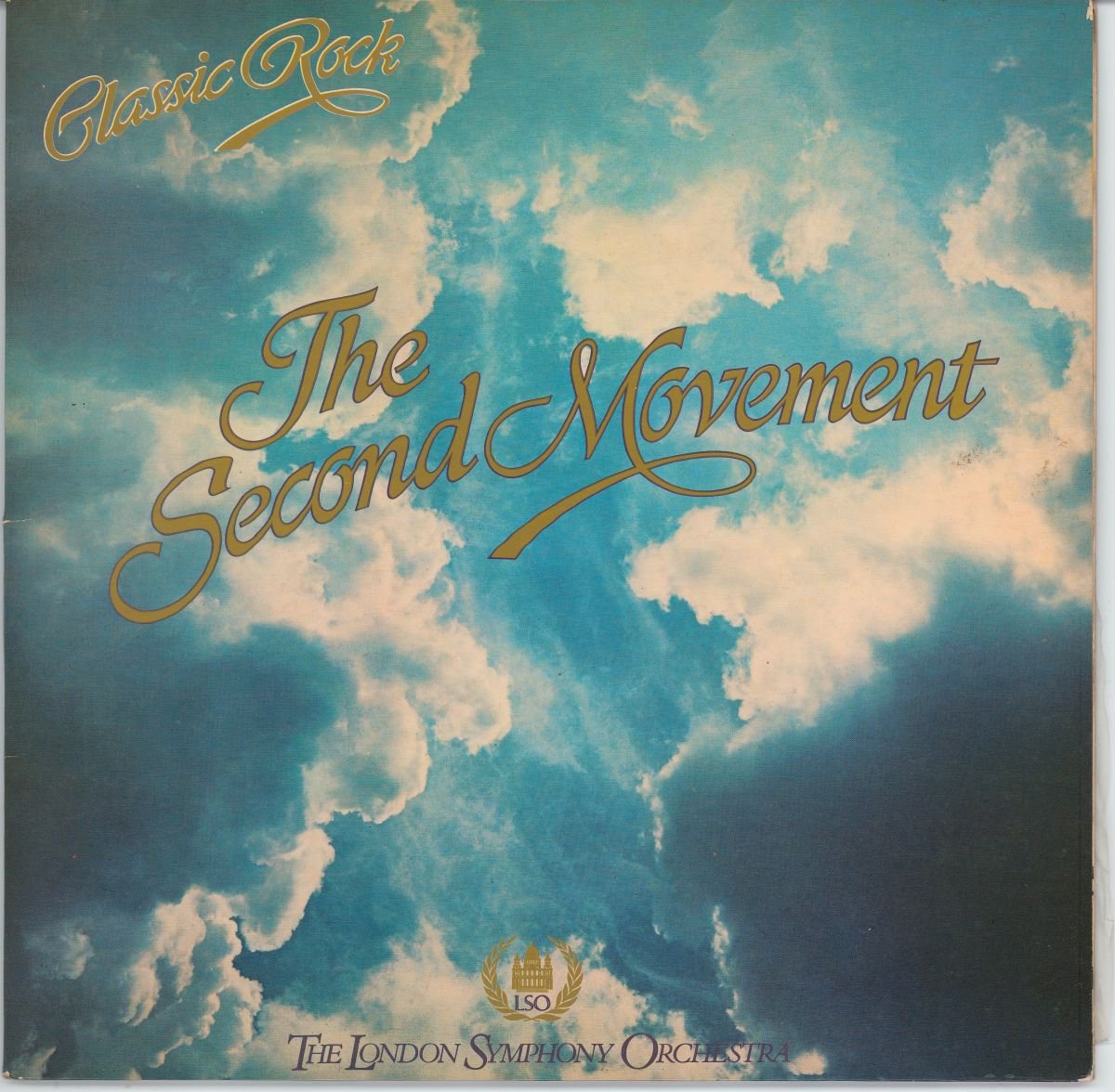 The London Symphony Orchestra* Featuring The Royal Choral Society - Classic Rock The Second Movement (VG/G+)