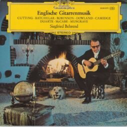 Cutting, Batchelar, Robinson, Dowland, Camidge, Duarte, McCabe, Musgrave - Siegfried Behrend - Englische Gitarrenmusik (VG+)