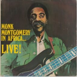 Monk Montgomery - In Africa... Live! (G+)