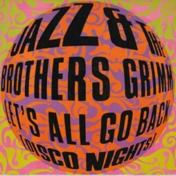 Jazz & The Brothers Grimm - Let's All Go Back (Disco Nights) (VG) (12")