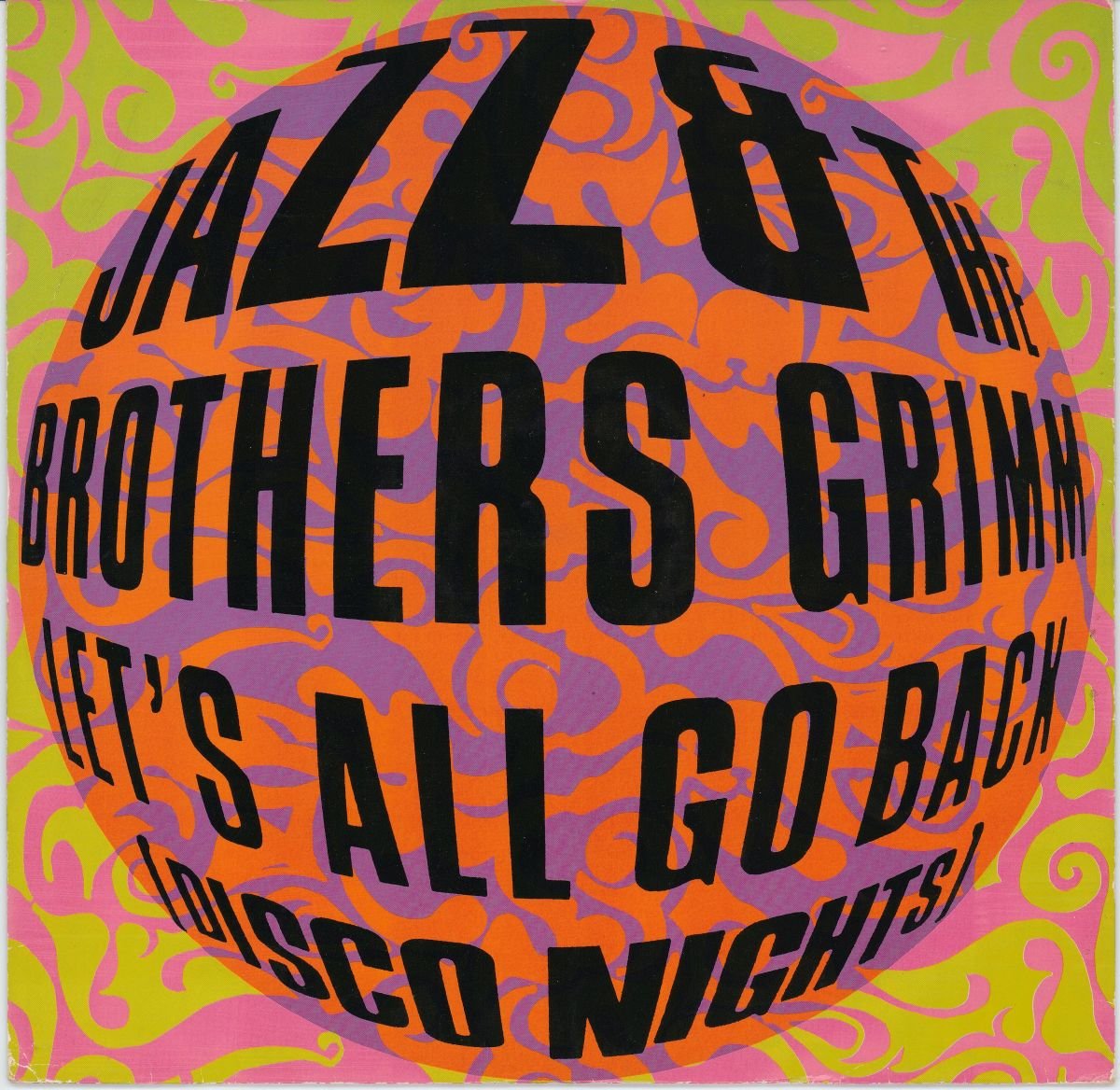 Jazz & The Brothers Grimm - Let's All Go Back (Disco Nights) (VG) (12")