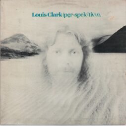 Louis Clark - (Per-spek-tiv) n. (VG+/G+)