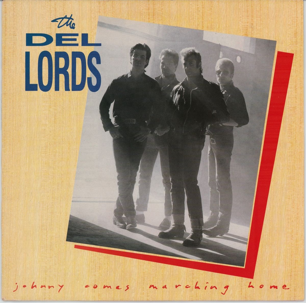 The Del Lords - Johnny Comes Marching Home (VG+)