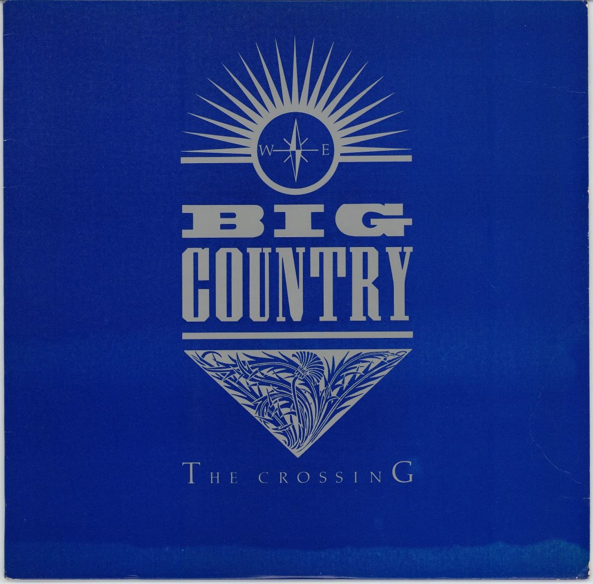 Big Country - The Crossing (VG+/G)