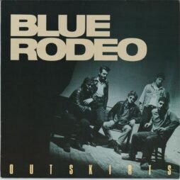 Blue Rodeo - Outskirts (VG+)