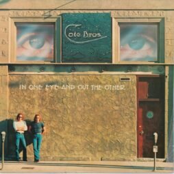 Cate Brothers - In One Eye And Out The Other (VG+/VG)