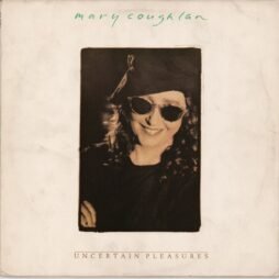Mary Coughlan - Uncertain Pleasures (VG+/G+)