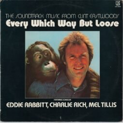 Various - The Soundtrack Music From Clint Eastwood's Every Which Way But Loose (VG+/G+)