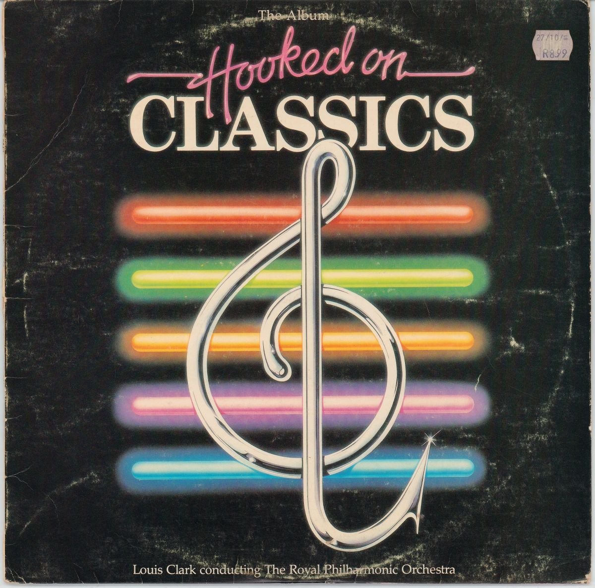 Louis Clark Conducting The Royal Philharmonic Orchestra - Hooked On Classics (VG/G+)