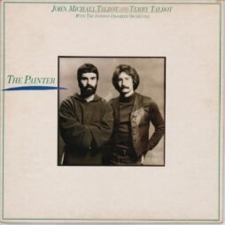 John Michael Talbot And Terry Talbot With The London Chamber Orchestra  - The Painter (VG)