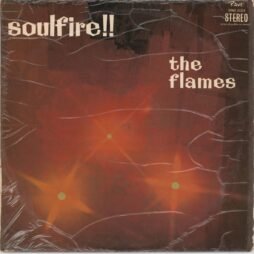 The Flames - Soulfire!! (G+/G)