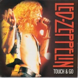 Led Zeppelin - Touch & Go (VG) (Unofficial Release)