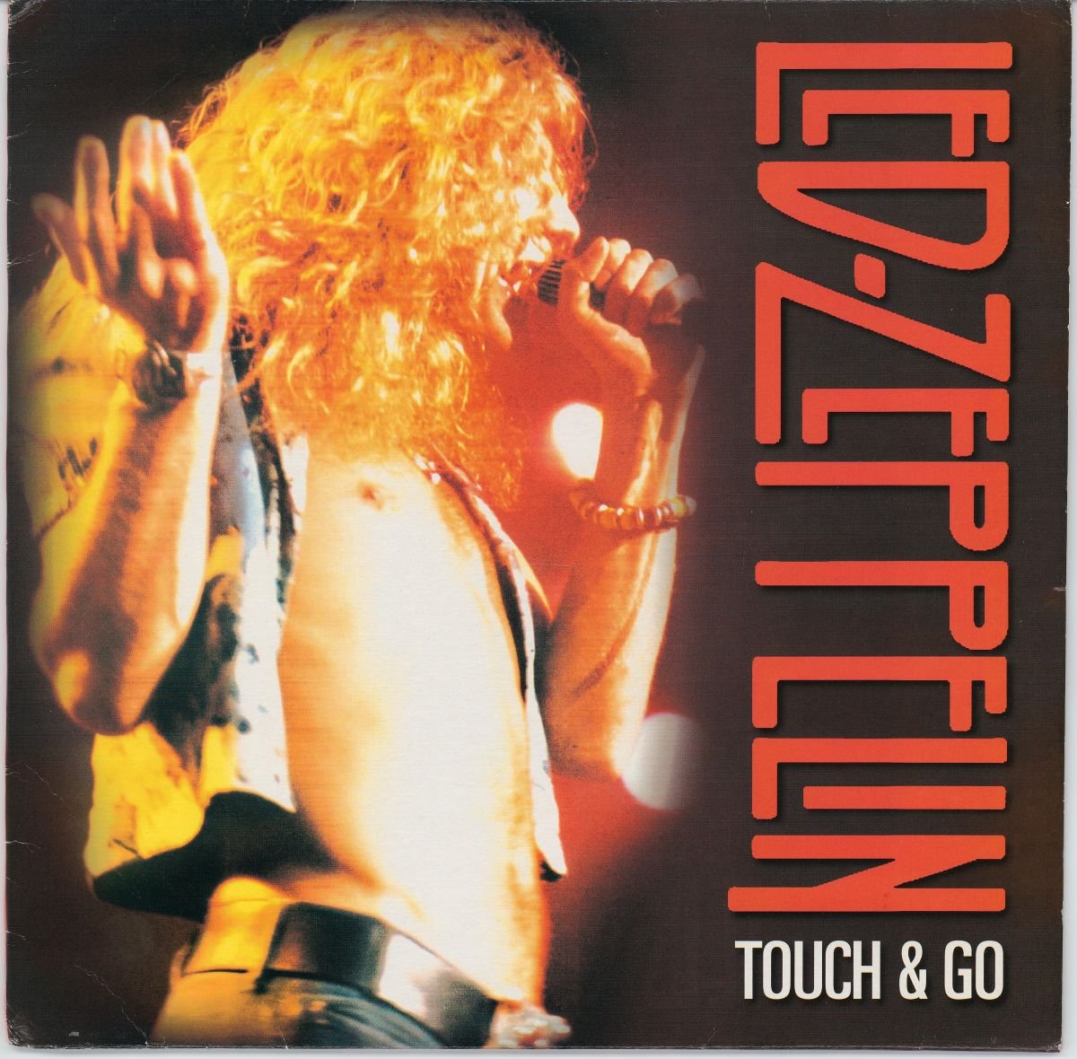 Led Zeppelin - Touch & Go (VG) (Unofficial Release)