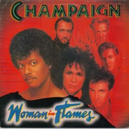 Champaign - Woman In Flames (VG+/G+)