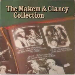 Makem & Clancy - The Makem & Clancy Collection (VG/G+)