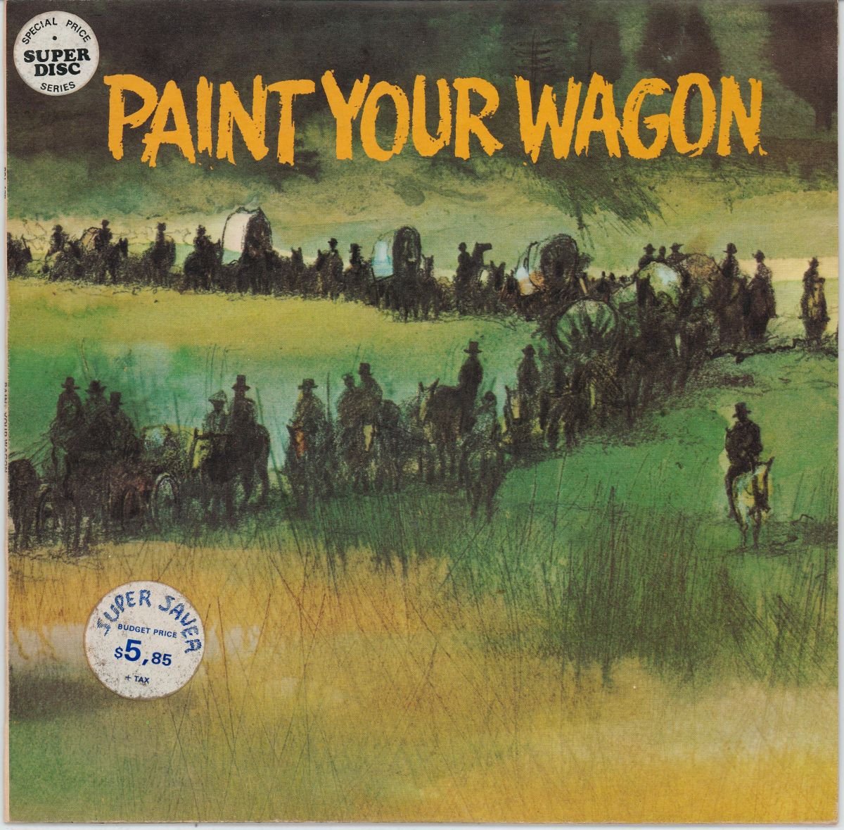 "Paint Your Wagon" Cast - Paint Your Wagon (Original Soundtrack) (VG+/VG)