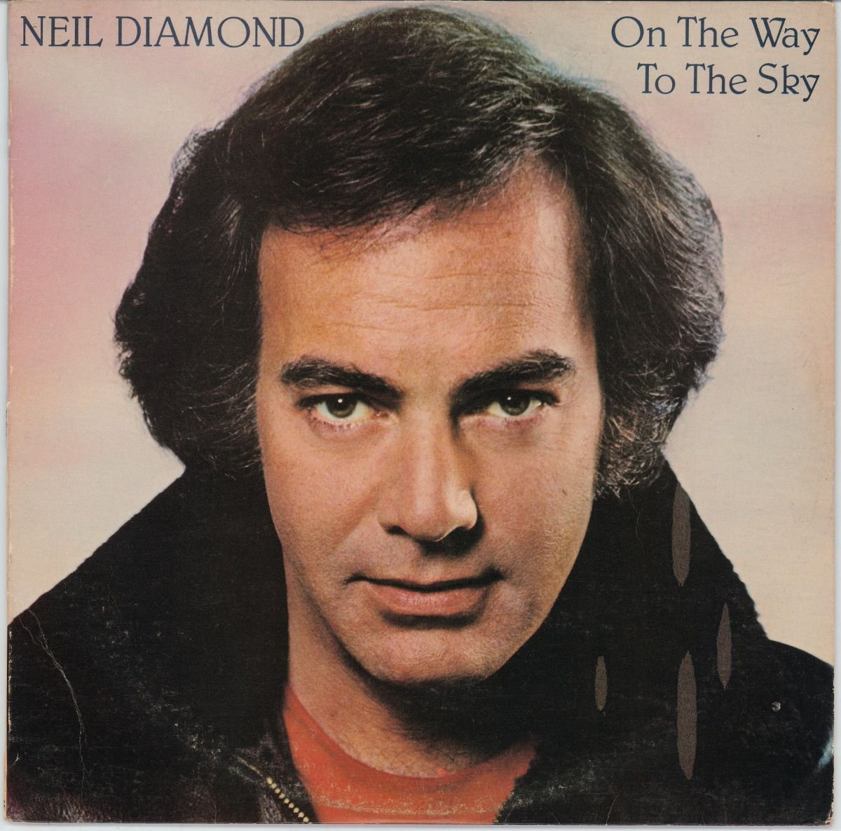 Neil Diamond - On The Way To The Sky (G+/VG+)