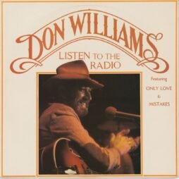Don Williams - Listen To The Radio (VG+/VG)