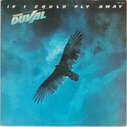 Frank Duval - If I Could Fly Away (VG+/G+)