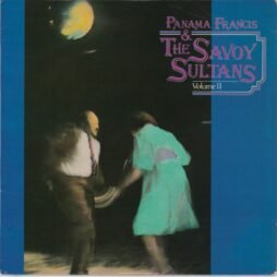 Panama Francis And The Savoy Sultans - Panama Francis And The Savoy Sultans Volume II (VG/VG+)