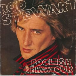 Rod Stewart - Foolish Behaviour (G+)