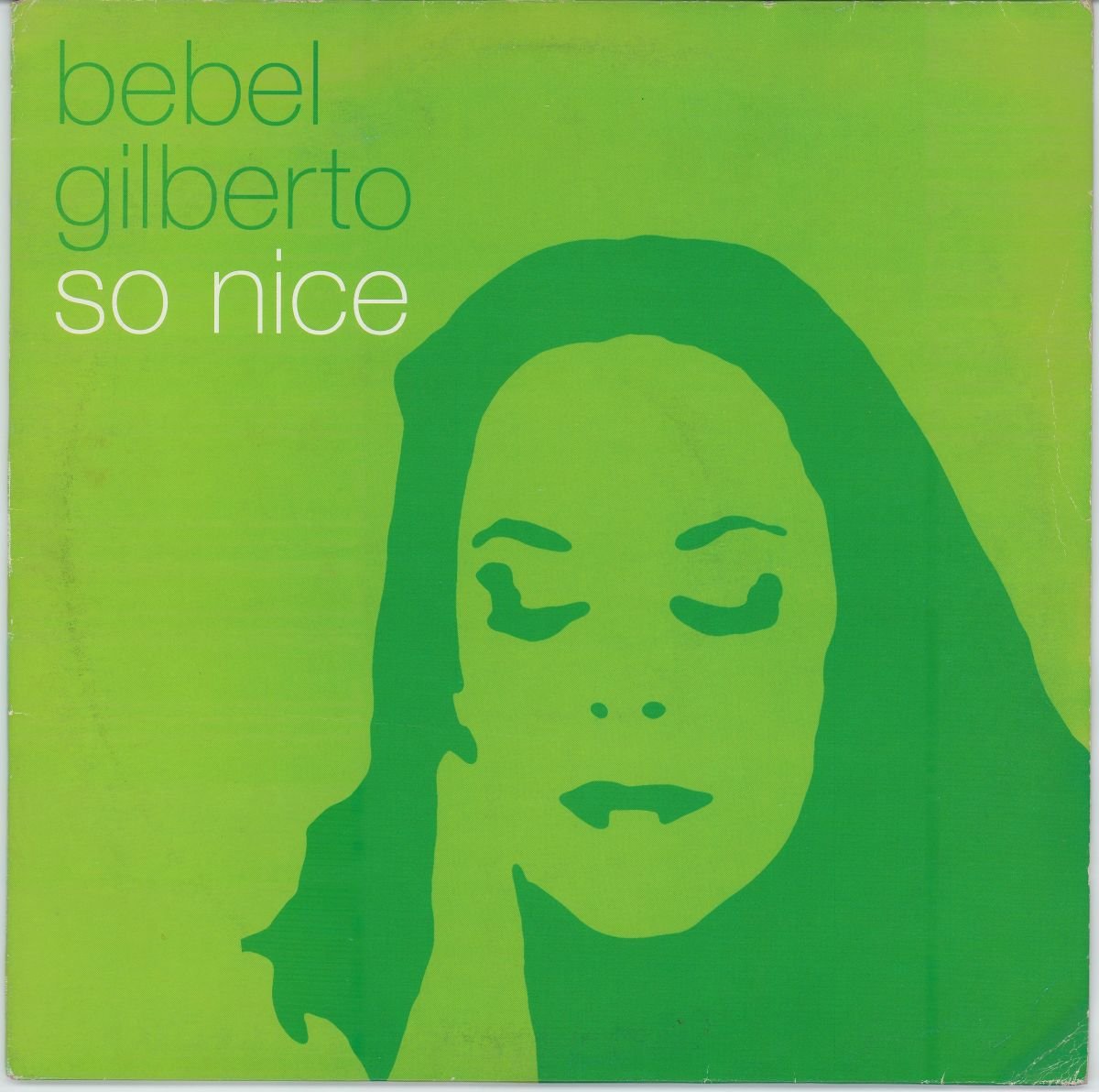 Bebel Gilberto - So Nice (VG+)