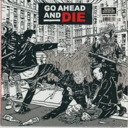 Go Ahead And Die - Go Ahead And Die (VG+)