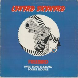 Lynyrd Skynyrd - Free Bird / Sweet Home Alabama / Double Trouble (VG+/G+) (12")