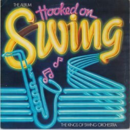 The Kings Of Swing Orchestra - Hooked On Swing, The Album (VG)