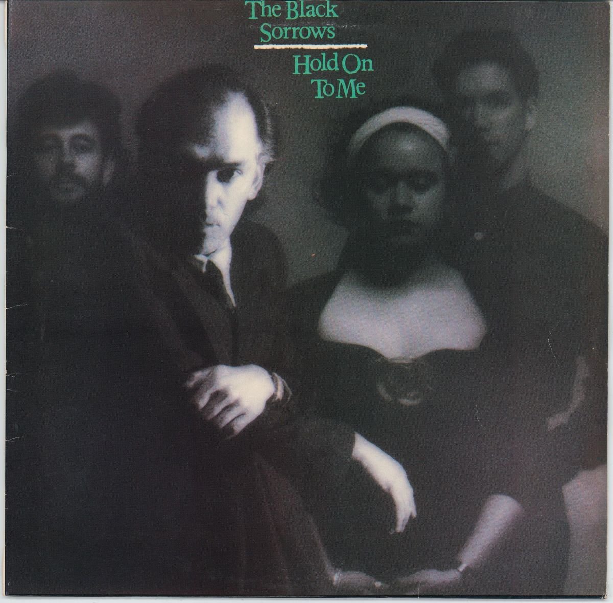 The Black Sorrows - Hold On To Me (G+/VG)