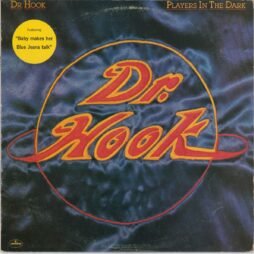 Dr. Hook - Players In The Dark (G+)
