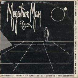 Patrick Cowley - Megatron Man (G+)