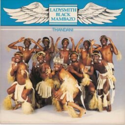 Ladysmith Black Mambazo - Thandani (VG+/VG)